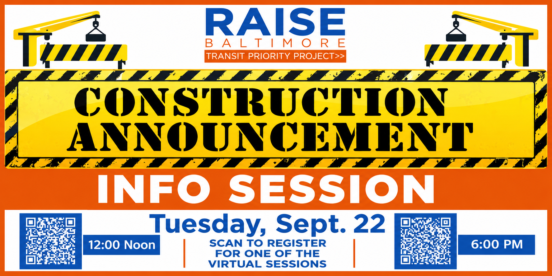 Construction Announcement Info Sessions